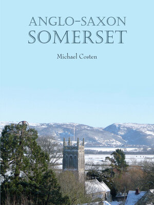 cover image of Anglo-Saxon Somerset
